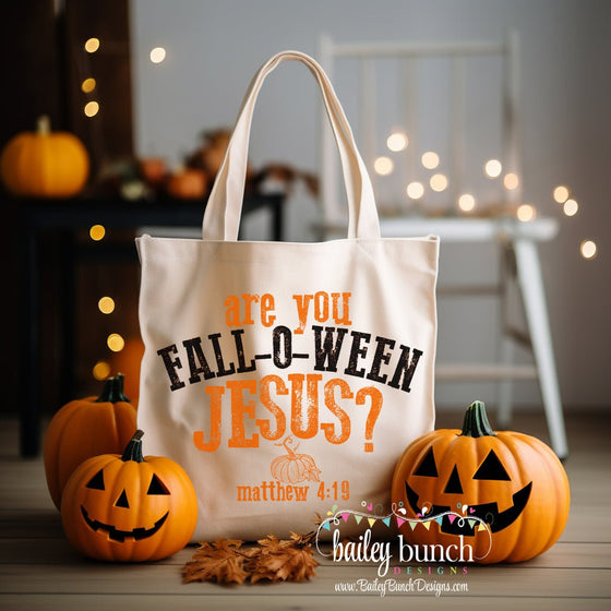 ARE YOU FALL-O-WEEN JESUS FALL Tote Bag Personalized TOTEFALLOWEEN0520