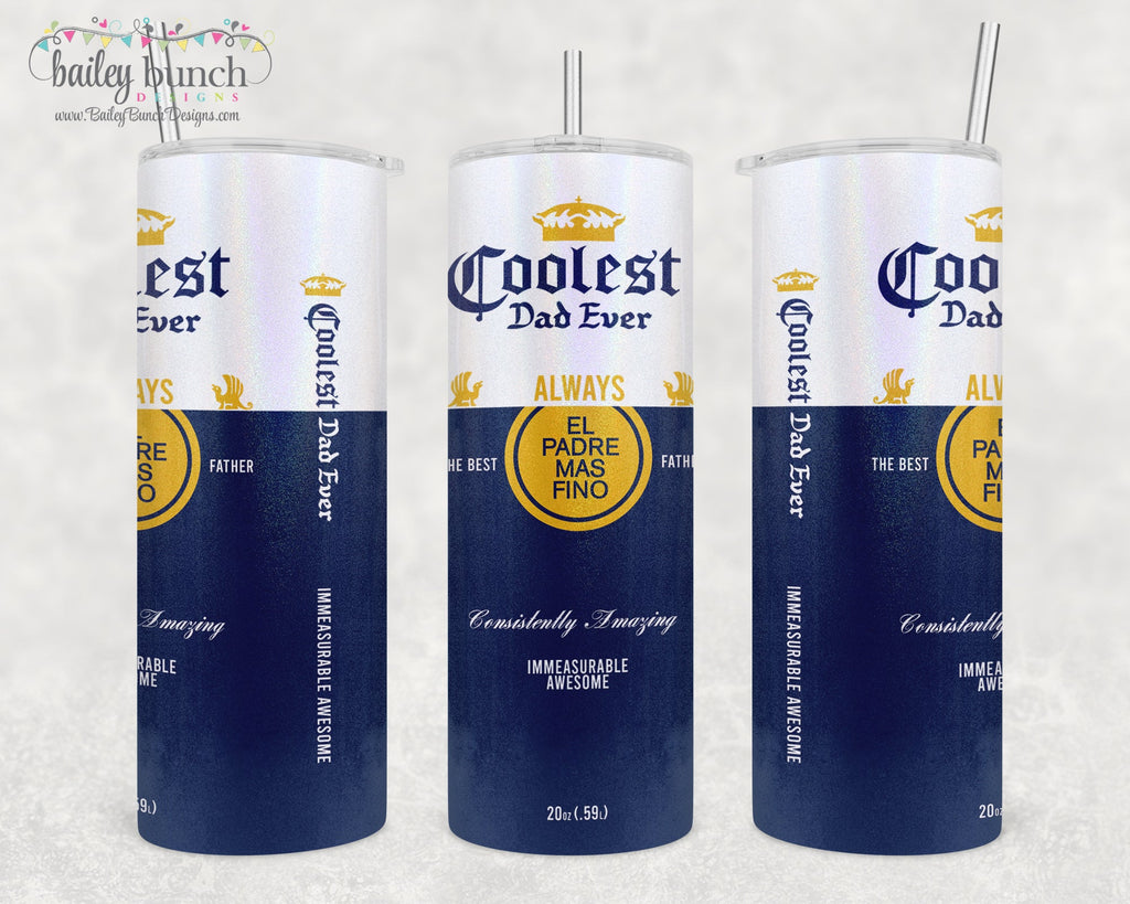 Coolest Dad Ever Beer Tumbler TUMBCOOL0520