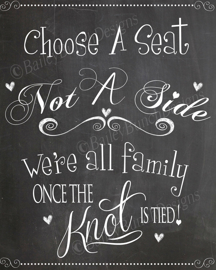 Wedding Chalkboard Sign, Choose a Seat not a Side, Wedding Decor, INSTANT IDCHOOSESEAT0520