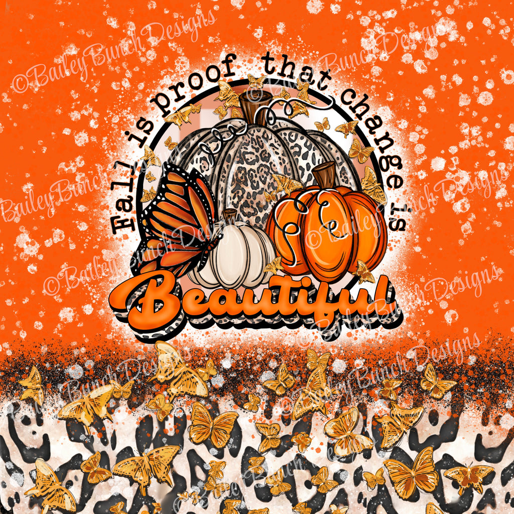 Fall is Proof Change is Beautiful Shimmer Glitter Tumbler TUMBFALL0520