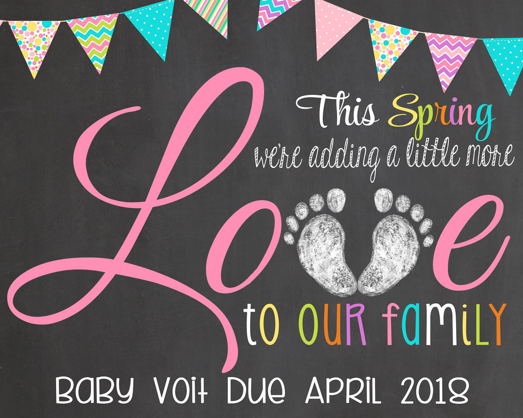 Adding more LOVE Spring Pregnancy Reveal Announcement Chalkboard Sign, SPRINGLOVECHALK0520