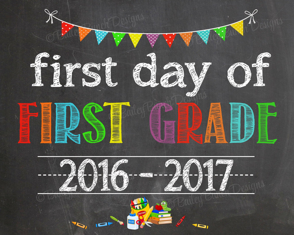 First Day of School Chalkboard, Last Day of School, ANY GRADE, any year SCHOOLCHALK0520