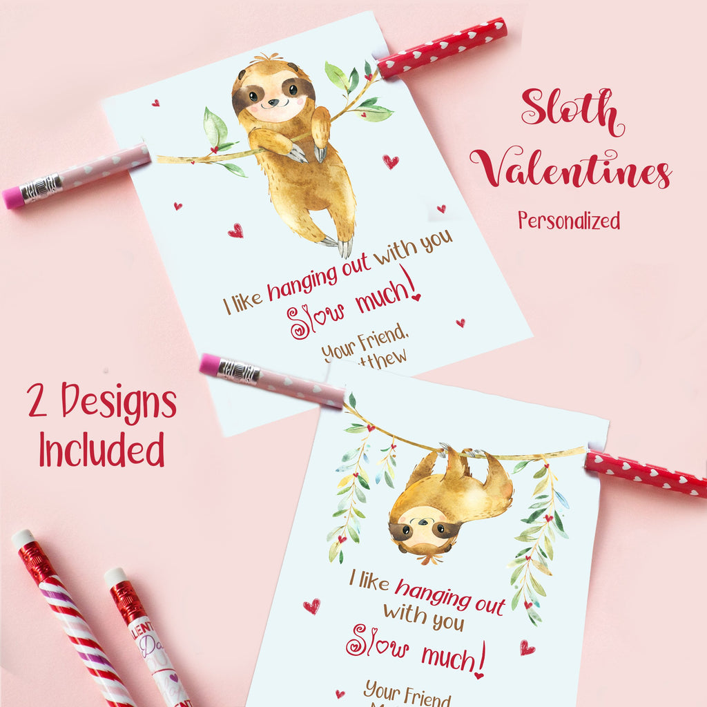 Sloth Pencil Valentines, I like hanging out with you SLOW much VDAYSLOTH0520