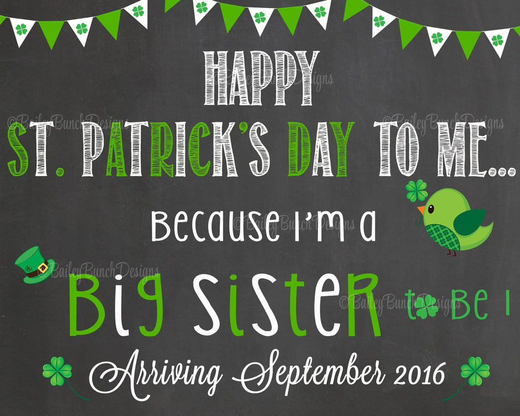 Pregnancy Reveal Announcement Big Sister Big Brother, Chalkboard Sign, St. Patrick's Day Pregnancy STCHALK0520