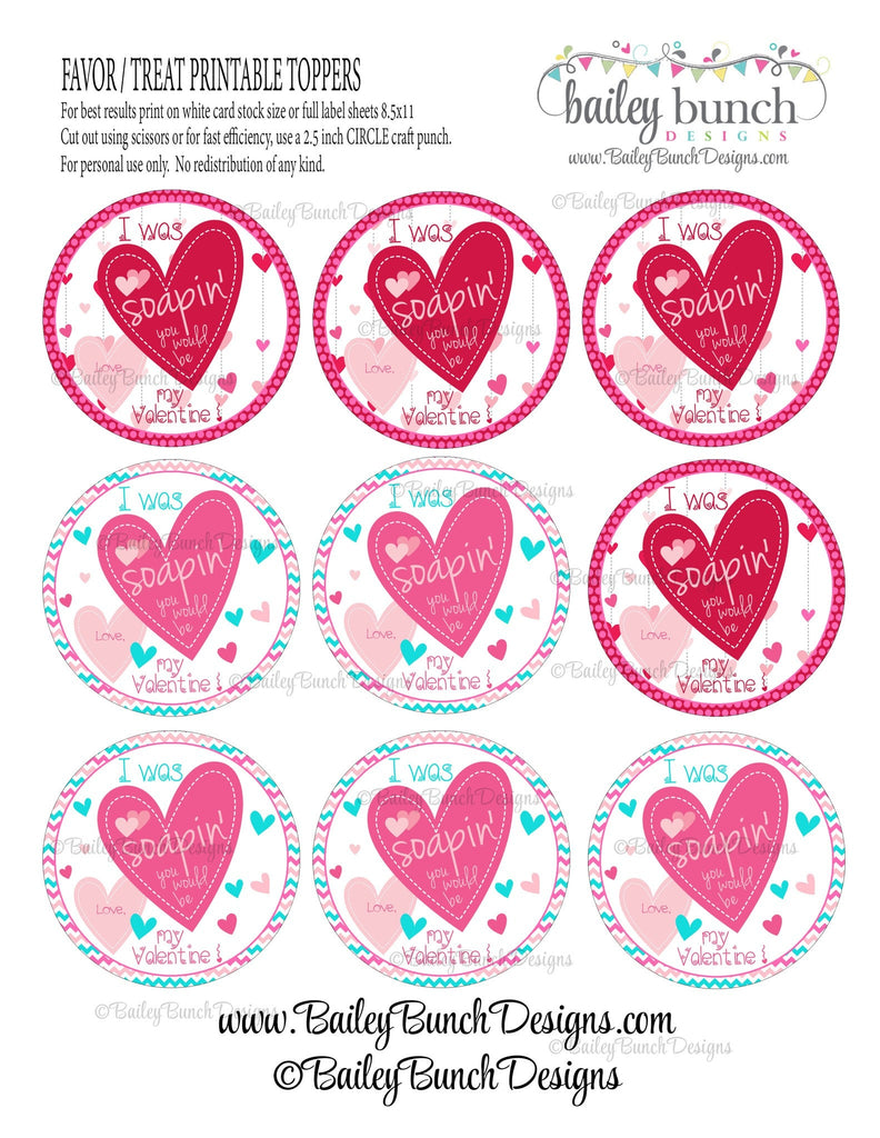 I was Soapin' you would be my Valentine, Soap Labels, Valentines IDVDAYSOAP0520