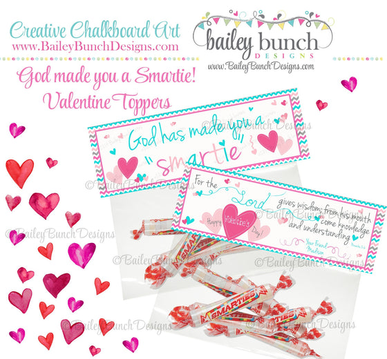 God has made you a Smartie Bag Toppers, Valentines VDAYSMARTIEPINK0520