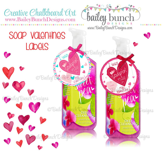 I was Soapin' you would be my Valentine, Soap Labels, Valentines IDVDAYSOAP0520